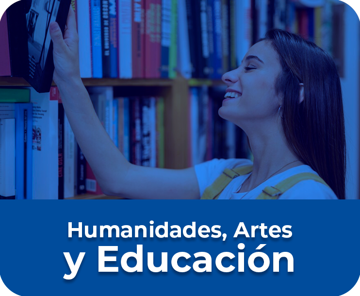 Humanidades, Artes y Educación